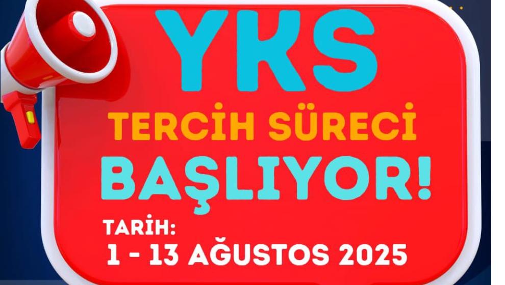 YKS tercihleri başlıyor!